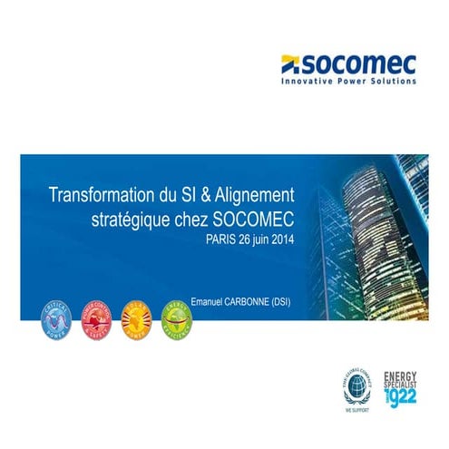 Alignement du Système d'Information - Présentation de SOCOMEC