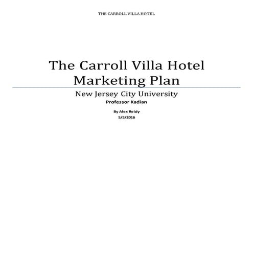 Carroll Villa Hotel Marketing Plan