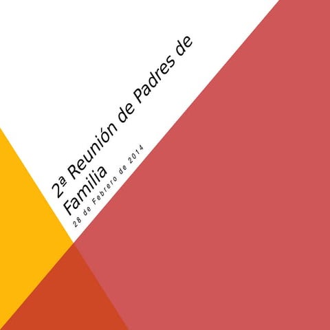 2ª reunión de padres de familia