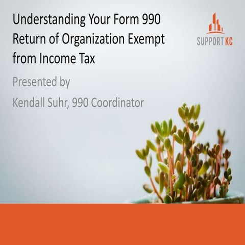 2 Understanding Your 990 Slide Presentation.pptx