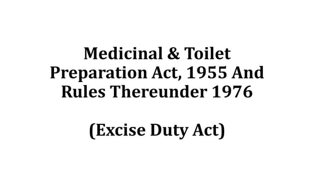 Medicinal and toilet preparations act and rules,1955