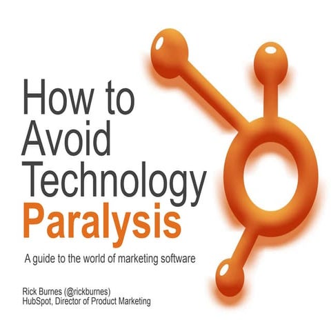 How to Avoid Marketing Paralysis