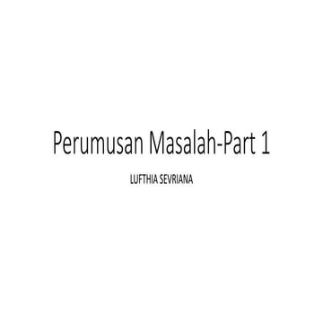 3. Perumusan Masalah-Part 1.pptx