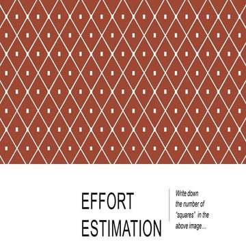 Effort Estimation - Chinmay VS - Scrum Bangalore 19th Meetup