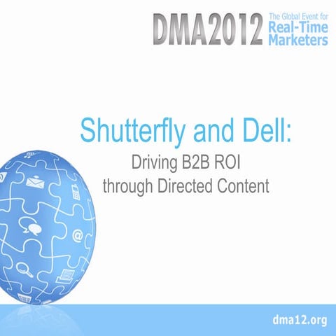 Shutterfly and Dell: Driving B-to-B ROI through Directed Content