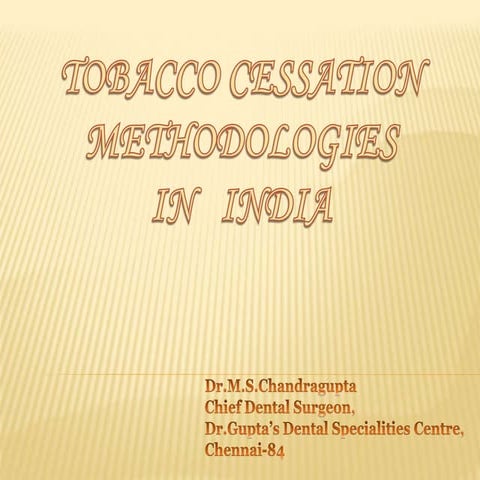 Tobacco Cessation Methodologies 