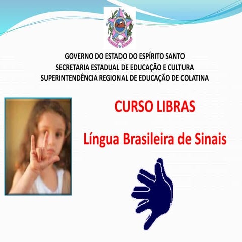 Formação Libras na SRE Colatina