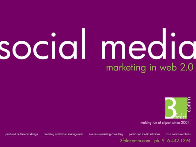 3Fold Communications Intro to Social Media Training