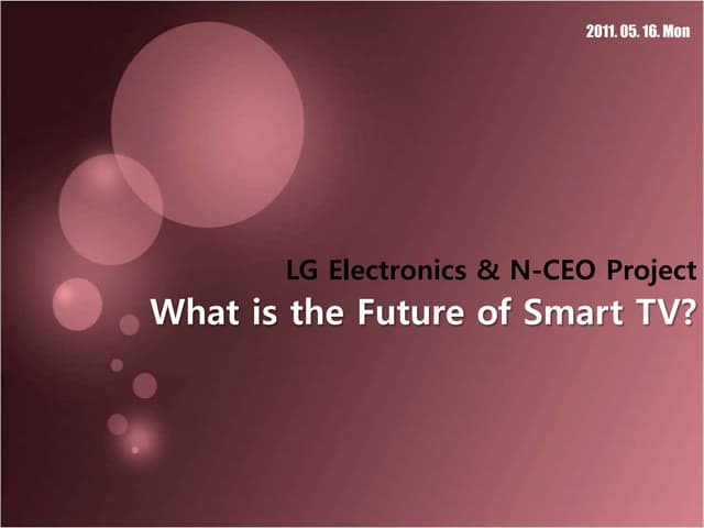 [1주차] What is the Future of Smart TV Business?