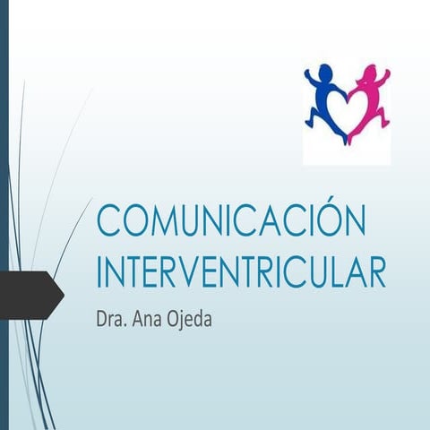 COMUNICACION INTERVENTRICULAR