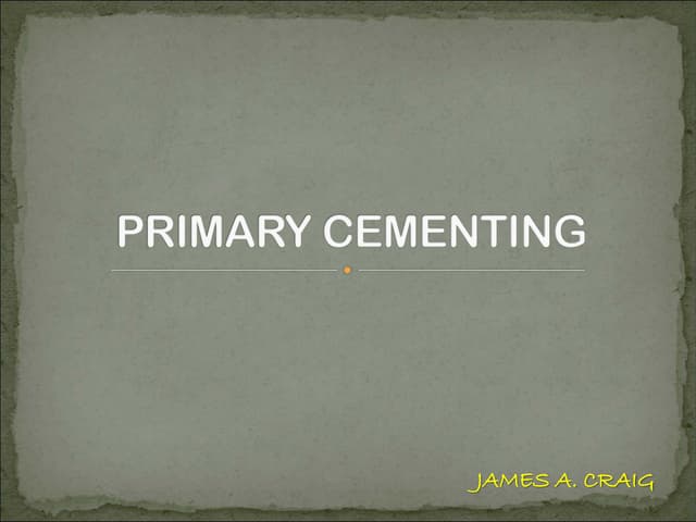 Drilling Engineering - Primary Cementing