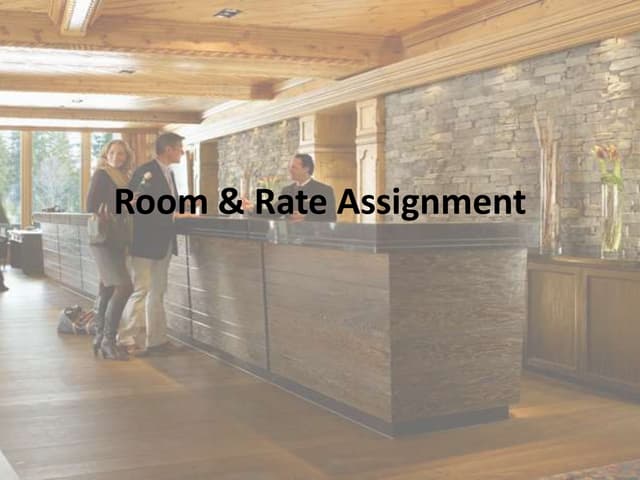 Room & Rate Assignment