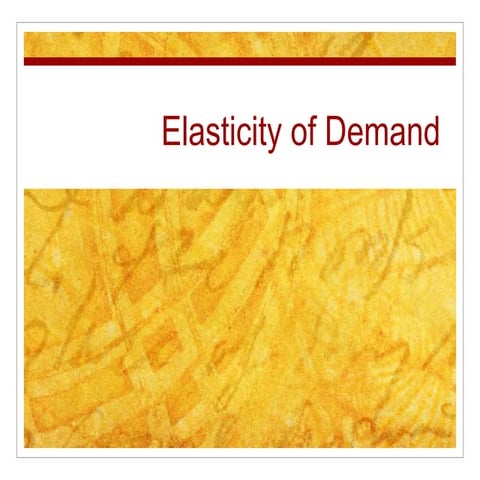 Elasticity Of Demand