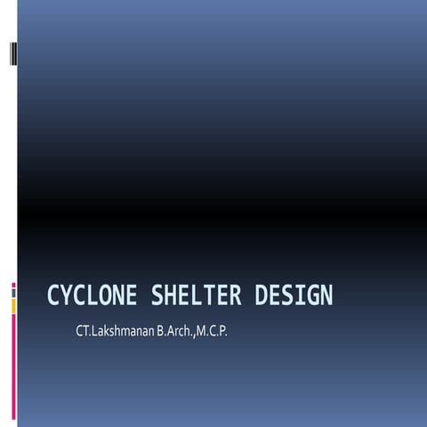 4.4 cyclone shelter design