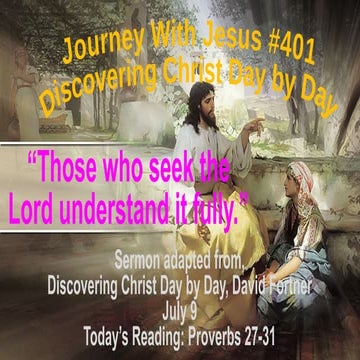 401 Those who seek the Lord understand it fully