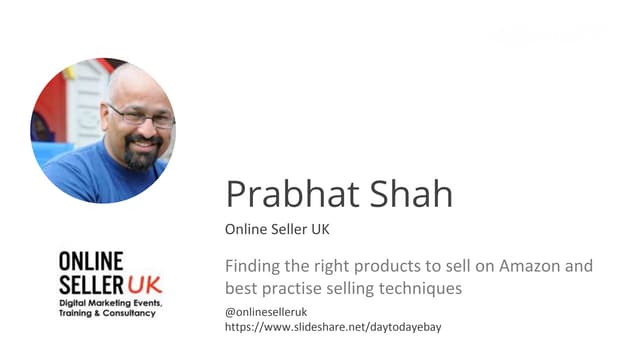 Prabhat Shah - Online Seller UK - SEO and Amazon Optimisation