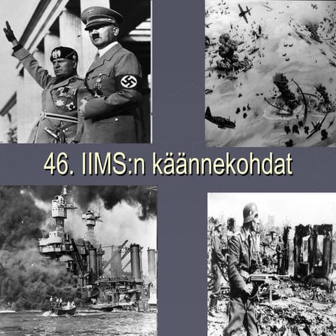 46. toisen maailmansodan käännekohdat