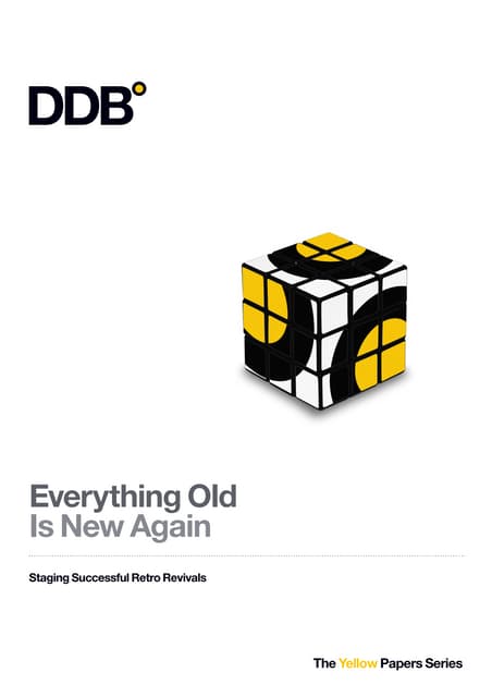 Retrobrands:Everything Old Is New Again