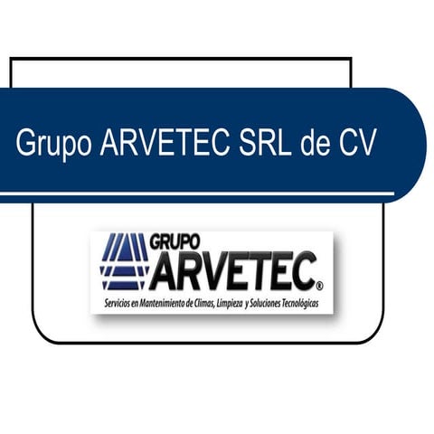 Clientes - Servicios Grupo ARVETEC SRL de CV version ejecutiva 2016