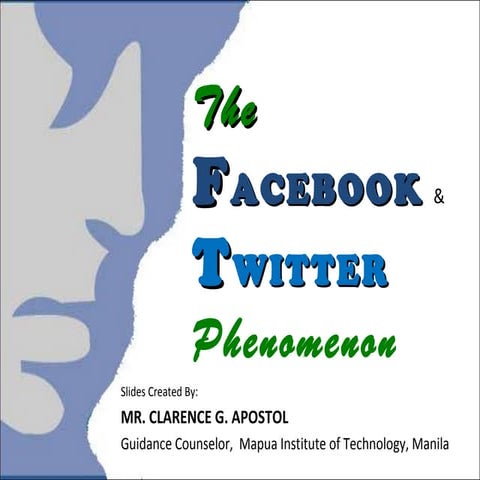The FACEBOOK and TWITTER Phenomenon [9-28-2010]
