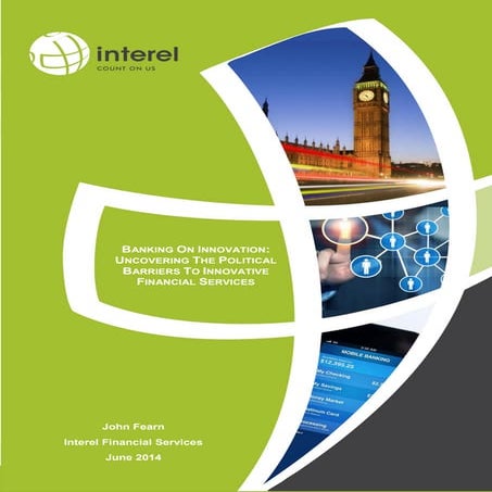 Future of Financial Services - Banking on Innovation - Final Paper