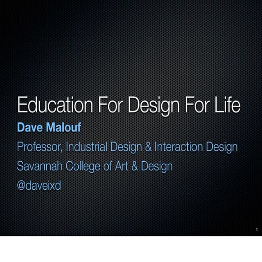 Education for Design For Life