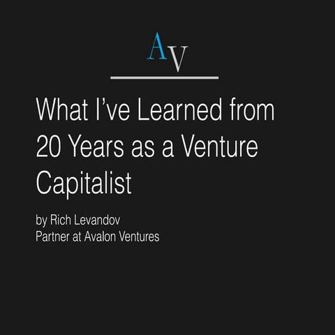 4 Lessons Learned From 20 Years As A Venture Capitalist 