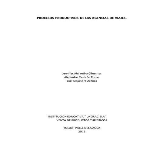 5.2.4.6.1  procesos productivos de las agencias de viajes.