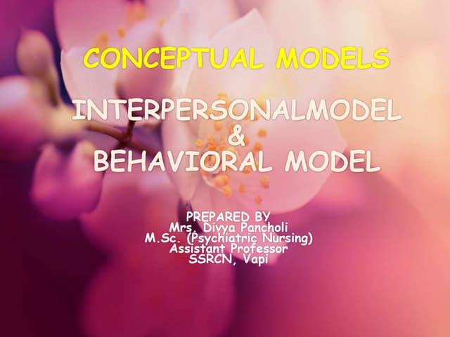 Interpersonal model & Behavior model