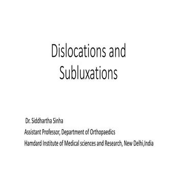 Common Dislocations and subluxations