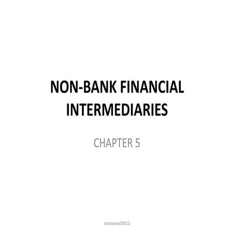 5  non-bank financial intermediaries