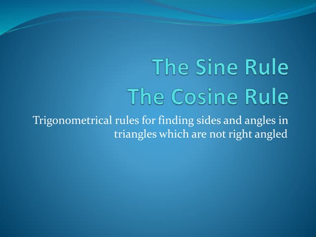  sine and cosine rule