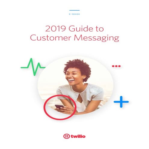2019 Guide to Customer Messaging