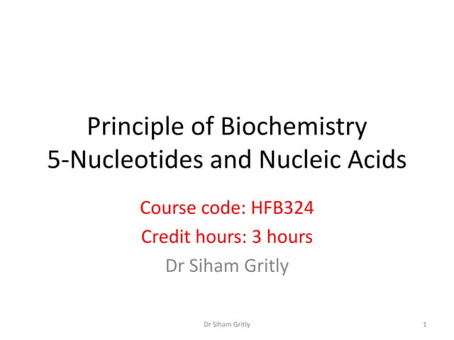 5 nucleotides and nucleic acids lecture