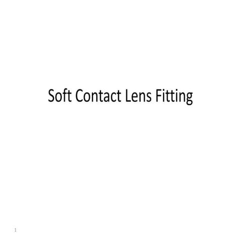 Soft Contact Lens Fitting