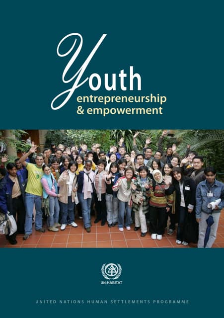  “Youth Entrepreneurship & Empowerment” (UN-HABITAT) 2007