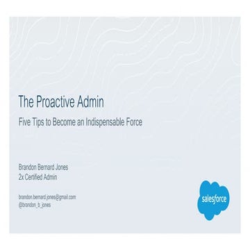 The Proactive Admin: Five Tips to Become an Indispensable Force by Brandon Be...