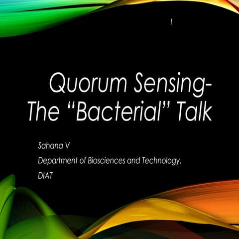 Quorum Sensing- An Introduction