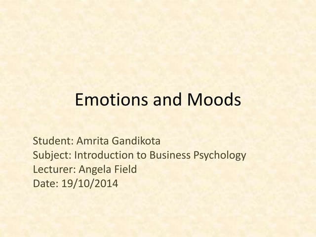 Emotions and Moods