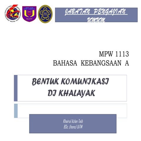 6 bentuk komunikasi di khalayak