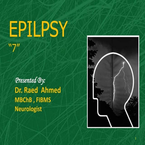 7  epilpsy   nero medicine dr raad