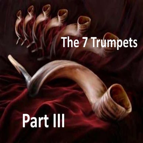 7 trumpets.part 3