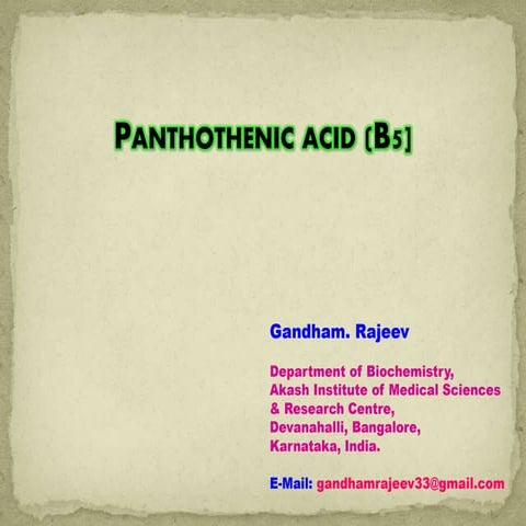 PANTOTHENIC ACID (B5)