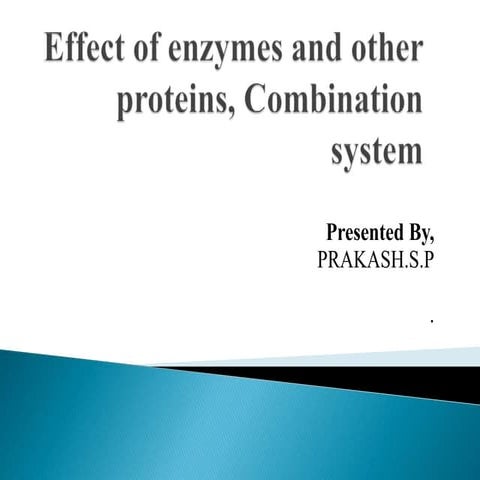 Effect of enzyme ,protein and other combination system n food microbiology 