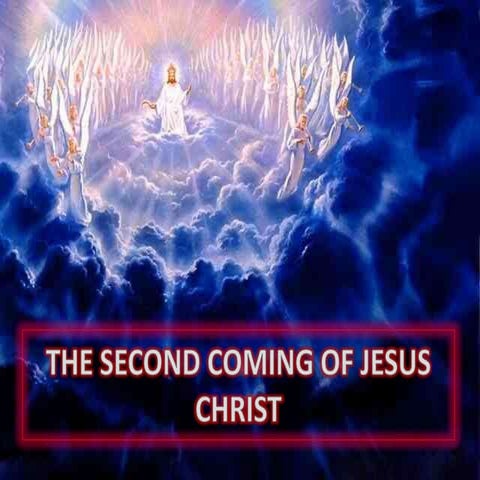 8. the second coming of jesus christ