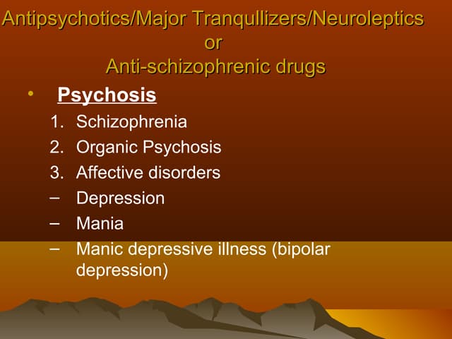 9. antipsychotics
