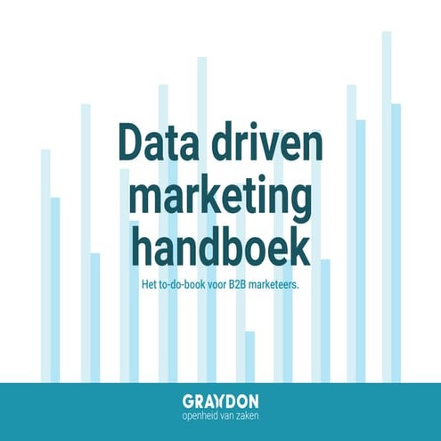 Graydon handboek Data Driven Marketing voor B2B marketeers