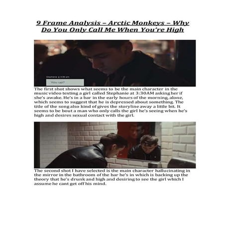 9 frame analysis - Arctic Monkeys