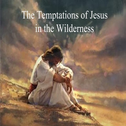 Temptations of Jesus in the Wilderness