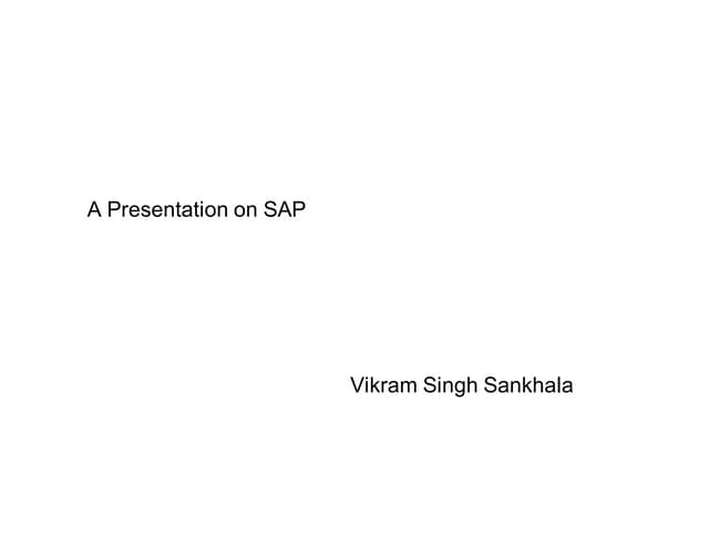 Sap Presentation   Vikram Singh Sankhala
